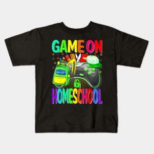 Game On Homeschool Back To School Homeschool Level Unlocked Kids T-Shirt